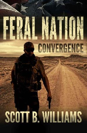 [Feral Nation 06] • Convergence